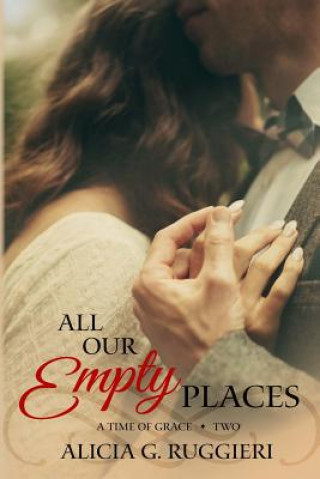 Kniha All Our Empty Places Alicia G Ruggieri