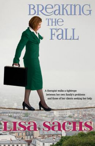 Buch Breaking the Fall Lisa Sachs