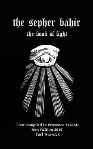 Knjiga The Sepher Bahir: Book Of Light Nehunya Ben Hakanah
