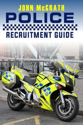 Kniha Police Recruitment Guide John McGrath