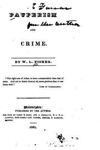 Knjiga Pauperism and Crime W L Fisher