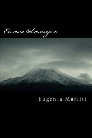 Carte En Casa del Consejero Eugenia Marlitt