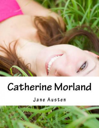 Kniha Catherine Morland Jane Austen