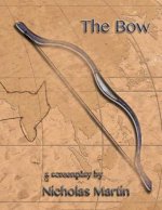 Könyv The Bow Nicholas R M Martin