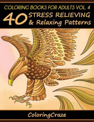 Книга Coloring Books For Adults Volume 4 Adult Coloring Books Illustrators Allian