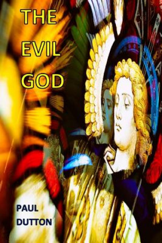 Buch The Evil God Paul Dutton