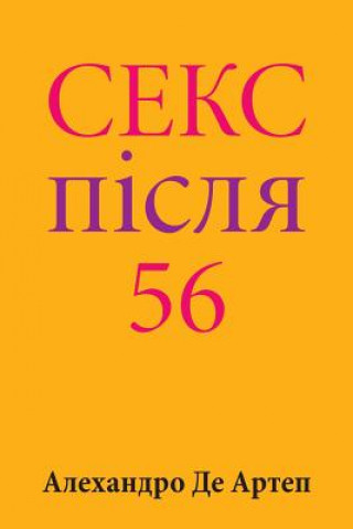Kniha Sex After 56 (Ukrainian Edition) Alejandro De Artep