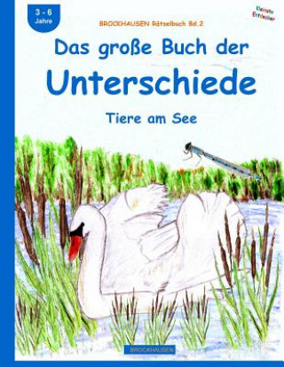 Könyv BROCKHAUSEN Rätselbuch Bd.2: Das große Buch der Unterschiede: Tiere am See Dortje Golldack