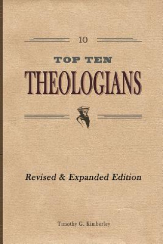 Libro Top Ten Theologians MR Timothy G Kimberley