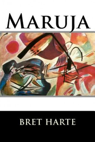 Knjiga Maruja Bret Harte