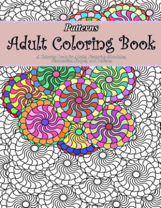 Carte Patterns Adult Coloring Book Adult Coloring Book