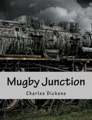 Boek Mugby Junction DICKENS