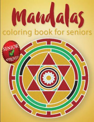 Książka Mandalas Coloring Book For Seniors Pat L Steele