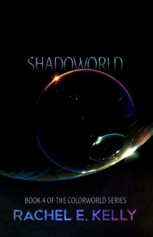 Book Shadoworld Rachel E Kelly