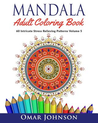 Kniha Mandala Adult Coloring Book Omar Johnson