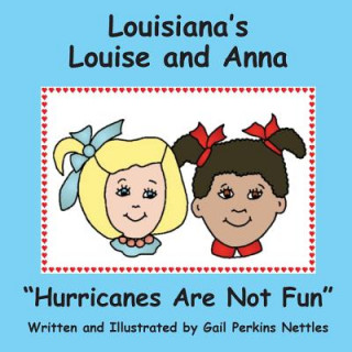 Książka Hurricanes Are Not Fun Gail Perkins Nettles