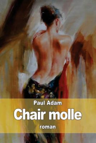Книга Chair molle Paul Adam