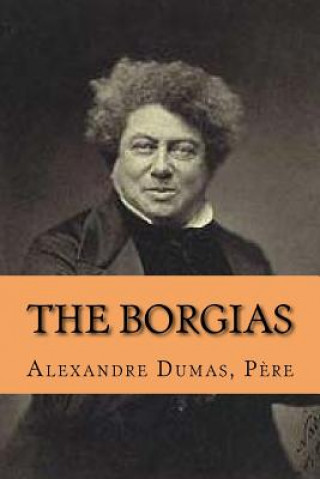 Livro The Borgias Pere M Alexandre Dumas