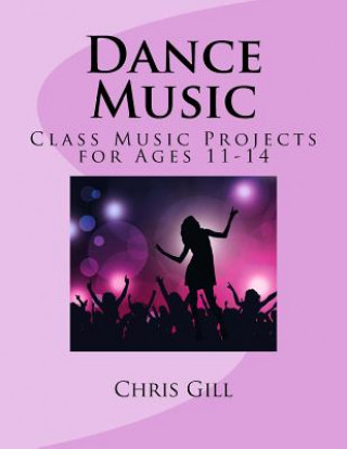 Könyv Dance Music Chris Gill