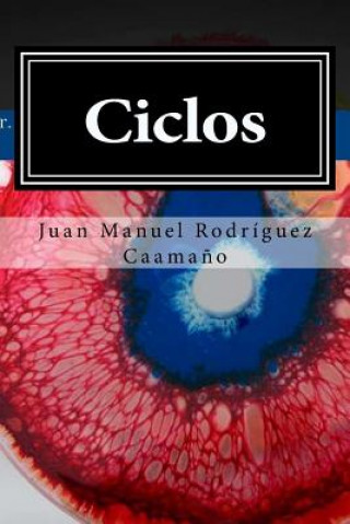 Knjiga Ciclos Dr Juan Manuel Rodriguez Caamano