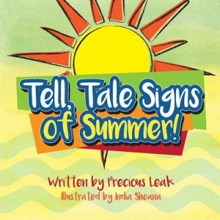 Knjiga Tell, Tale Signs of Summer Precious T Leak