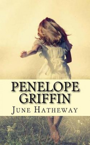 Könyv Penelope Griffin June Hatheway