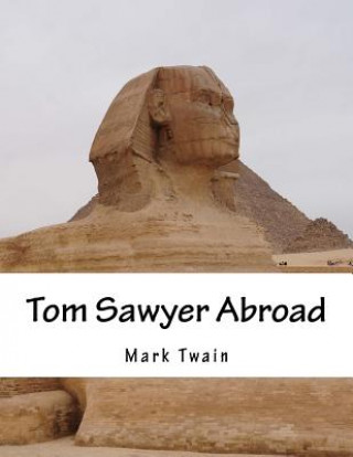 Carte Tom Sawyer Abroad Mark Twain