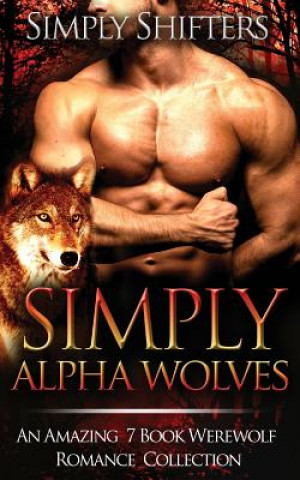 Kniha Simply Alpha Wolves Simply Shifters