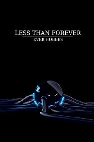 Kniha Less Than Forever Ever Hobbes