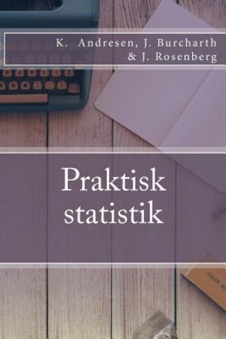 Kniha Praktisk statistik Kristoffer Andresen