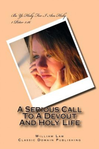 Book A Serious Call To A Devout And Holy Life William Law