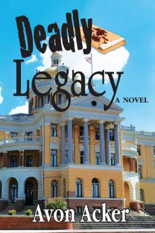 Buch Deadly Legacy Avon Acker