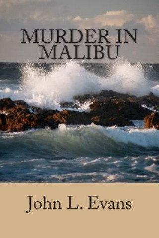 Boek Murder in Malibu John L Evans