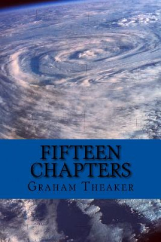 Kniha Fifteen Chapters MR Graham Theaker