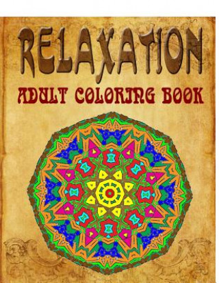 Kniha Relaxation Adult Coloring Book - Vol.5: adult coloring books Jangle Charm