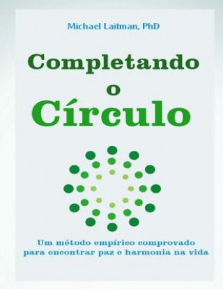 Kniha Completando o Circulo Michael Laitman