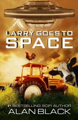 Könyv Larry Goes To Space Alan Black