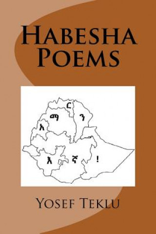 Kniha Habesha Poems Yosef Teshome Teklu