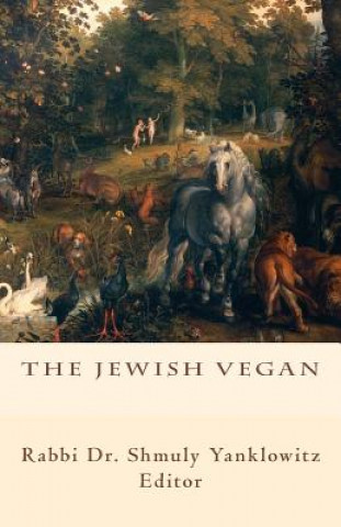 Carte The Jewish Vegan Rabbi Dr Shmuly Yanklowitz