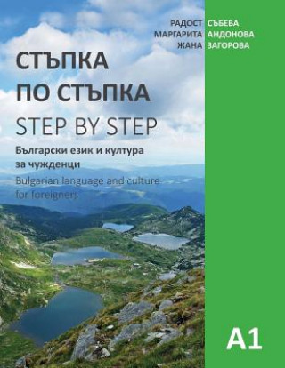 Kniha Step by Step: Bulgarian Language and Culture for Foreigners (A1) Radost Sabeva