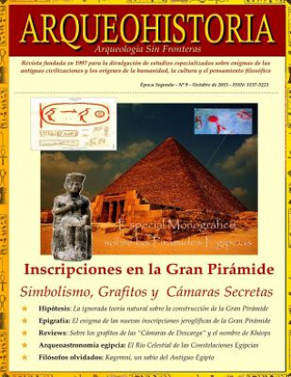 Carte ARQUEOHISTORIA. Por una Arqueología Sin Fronteras: Época Segunda - n° 9 - Octubre de 2015 - ISSN: 1137-5221. Revista fundada en 1997 (Versión Todo Col Arqueohistoria &amp; Sociedad Epigrafica