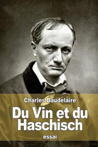 Carte Du Vin et du Haschisch Charles Baudelaire