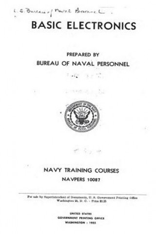 Kniha Basic Electronics Bureau of Nav Bureau of Naval Personnel