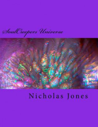 Książka SoulCreepers Universe: Welcome To The Gallery Nicholas Jones