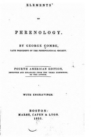 Kniha Elements of Phrenology George Combe