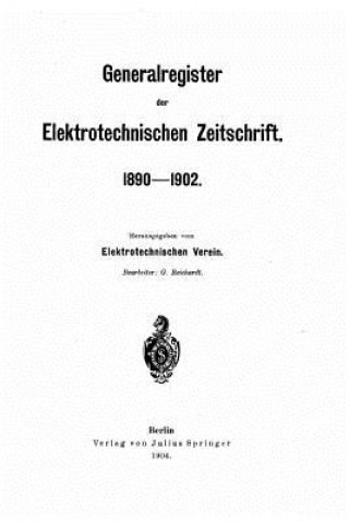 Könyv Generalregister der Elektrotechnischen Zeitschrift Elektrotechnischen Verein