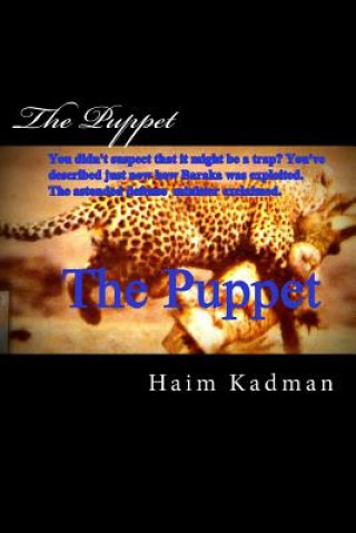 Knjiga The Puppet MR Haim Kadman