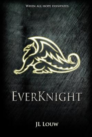 Kniha EverKnight Jl Louw