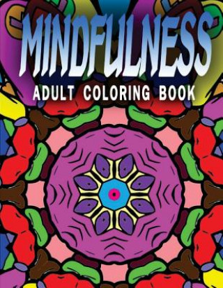 Könyv MINDFULNESS ADULT COLORING BOOK - Vol.3: adult coloring books Adult Coloring Books