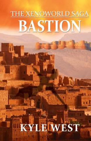 Книга Bastion Kyle West